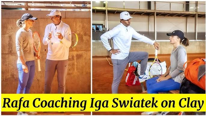 世界杯体彩竞猜网站 -纳达尔亲自指导斯瓦泰克训练！并把团队功勋成员推荐给斯瓦泰克